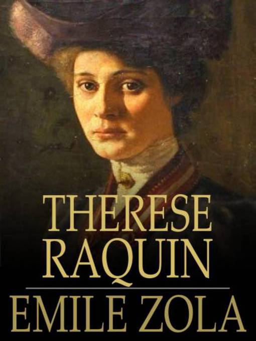 Title details for Thérèse Raquin by Émile Zola - Available